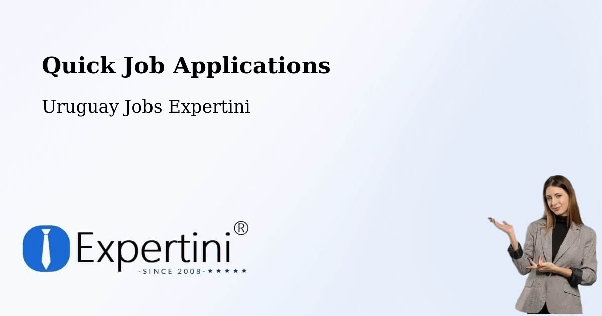 Quick Apply Feature – Artigas - Uruguay Jobs Expertini