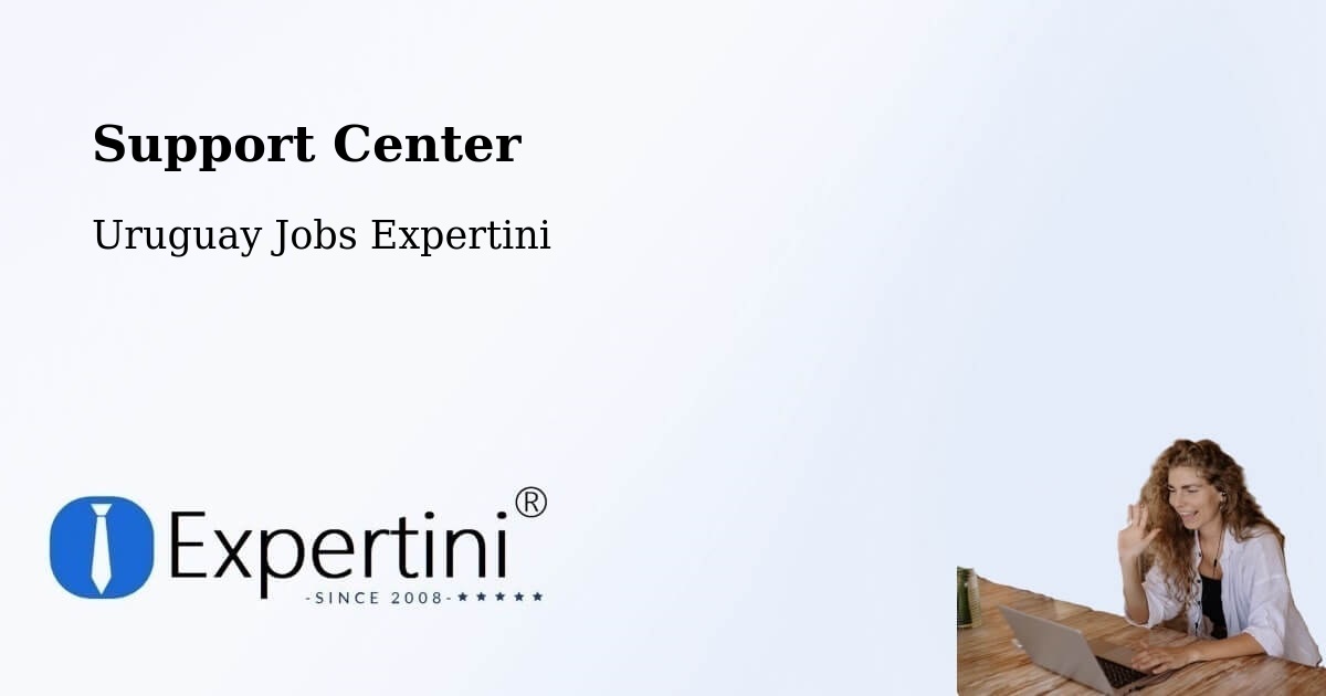 Support Services – Artigas - Uruguay Jobs Expertini